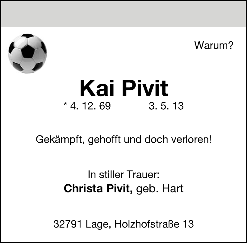  Traueranzeige für Kai Pivit vom 08.05.2013 aus Lippische Landes-Zeitung