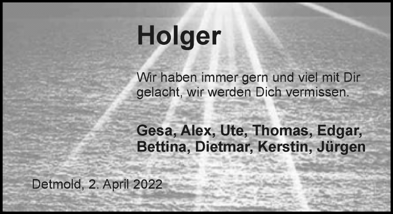  Traueranzeige für Holger Westner vom 09.04.2022 aus Lippische Landes-Zeitung